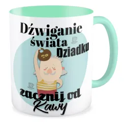 Kubek miętowy dla DZIADKA Zacznij od kawy
